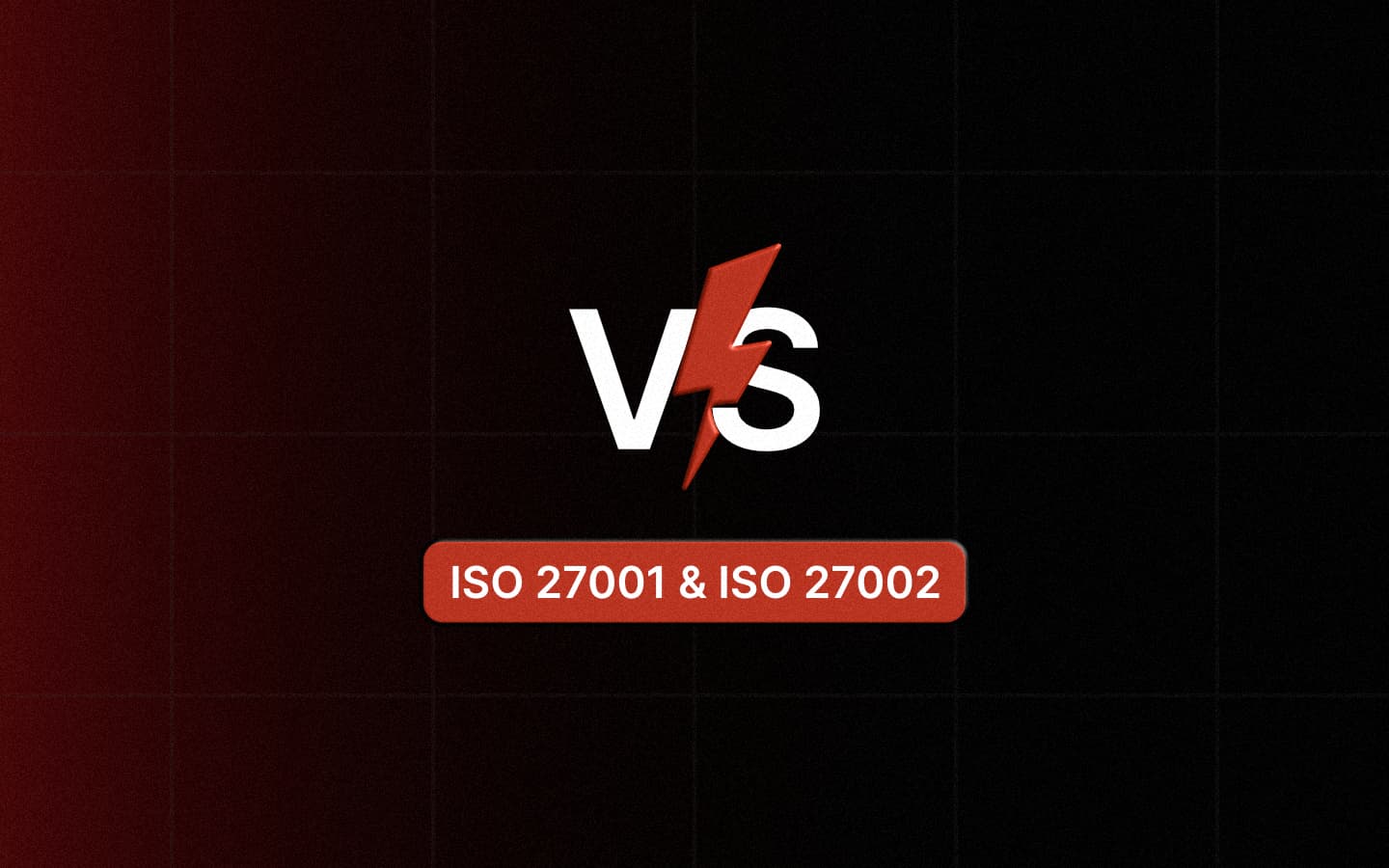 ISO 27001 vs ISO 27002