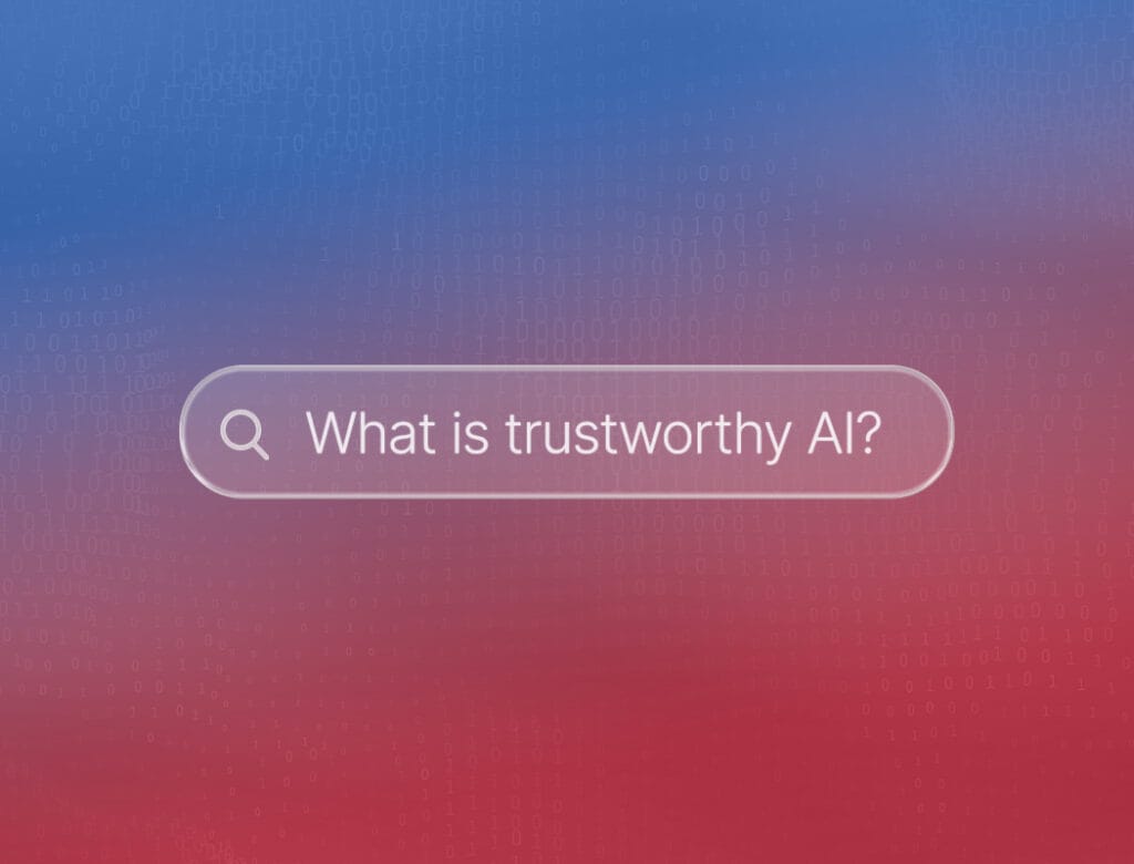 What is trustworthy AI